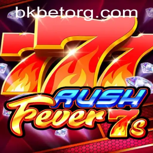 Unraveling the Thrills of RushFever7s and the Influence of bkbet